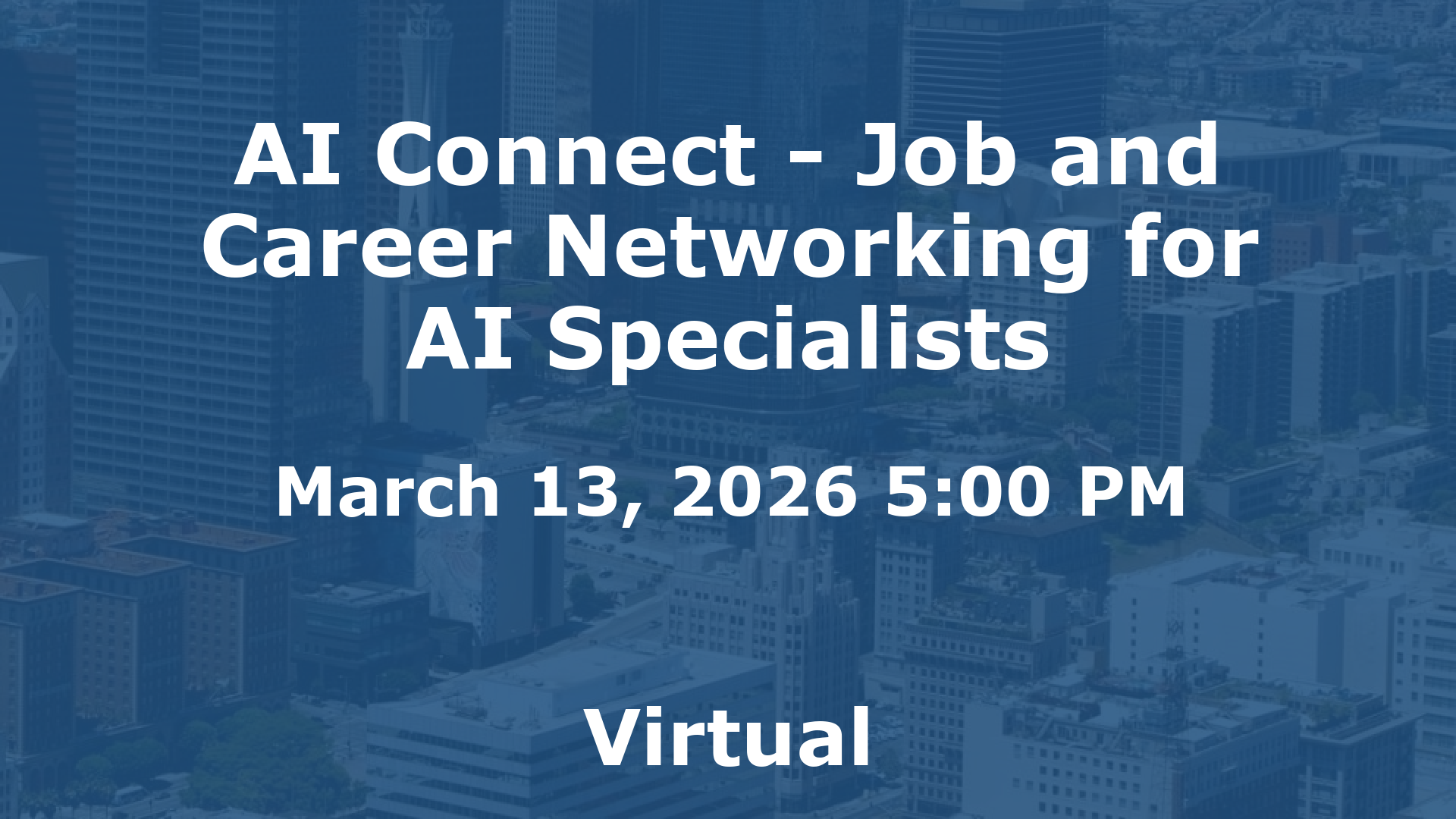AI Connect - Job and Career Networking for AI Specialists event image